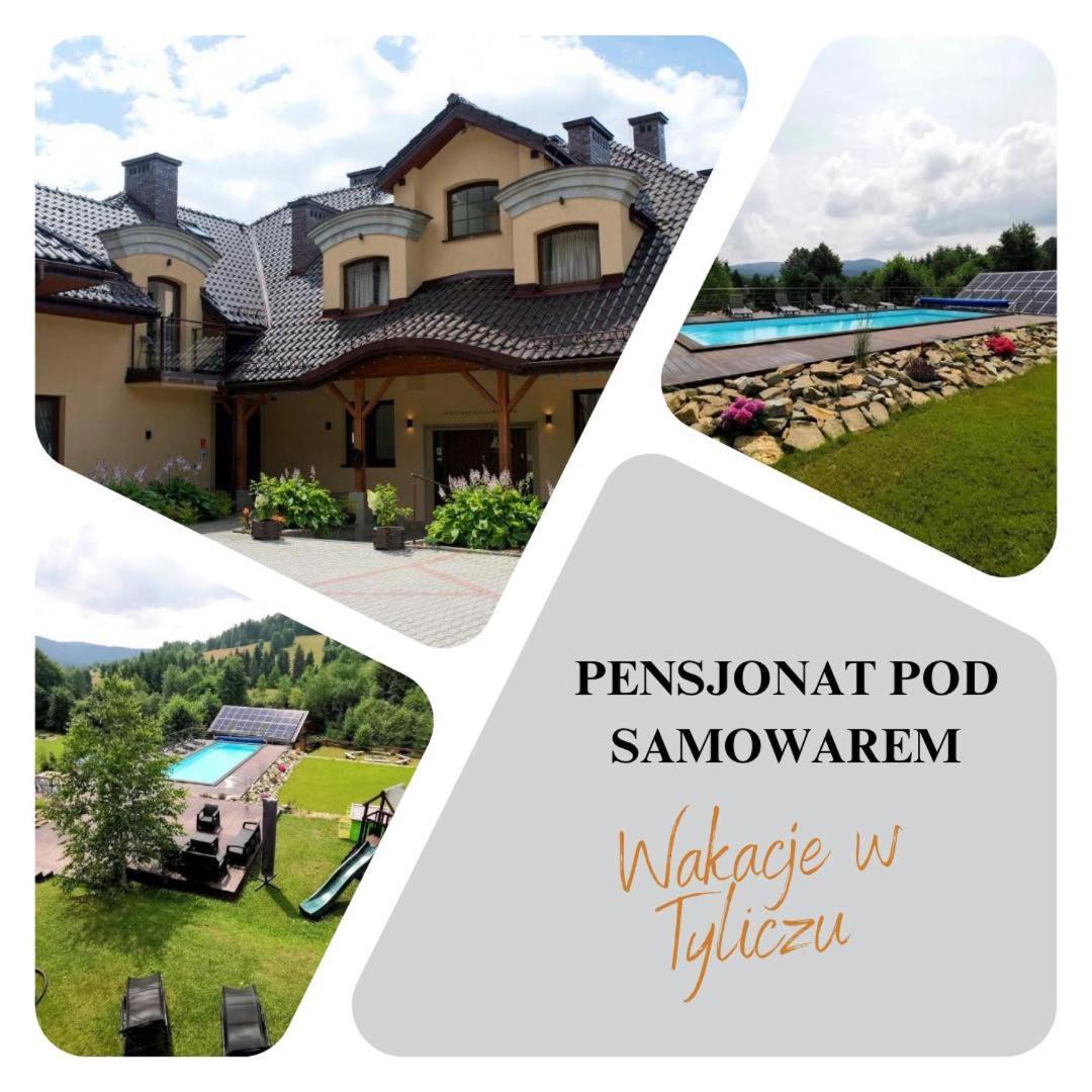 Pensjonat Pod Samowarem Тылич Экстерьер фото